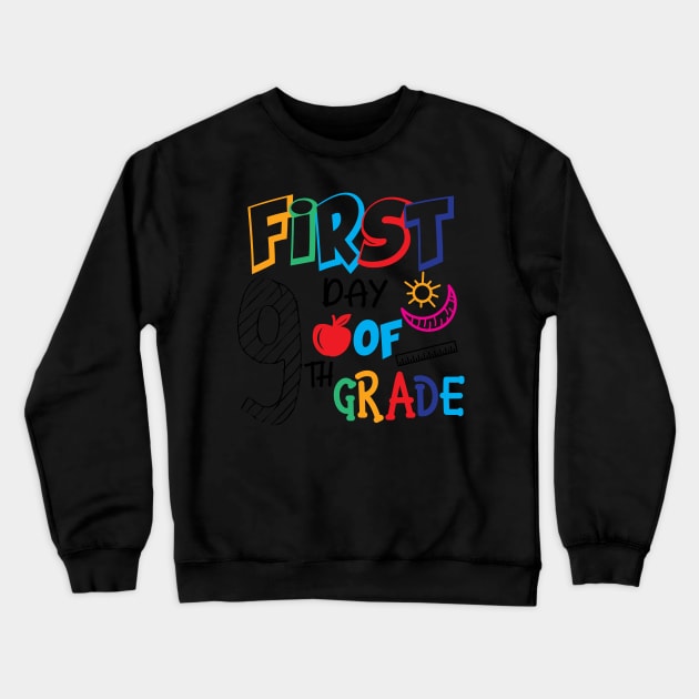 first day of 9th grade Crewneck Sweatshirt by busines_night